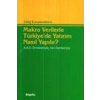 Makro Verilerle Türkiye’de Yatırım Nasıl Yapılır?