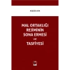 Mal Ortaklığı Rejiminin Sona Ermesi ve Tasfiyesi