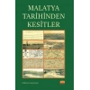 Malatya Tarihinden Kesitler