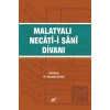 Malatyalı Necâtî-i Sânî Divanı