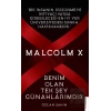 Malcolm X - Benim Olan Tek Şey Günahlarımdır