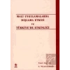 Mali Uygulamalarda Dışlama Etkisi ve Türkiye’de Etkinliği