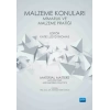 MALZEME KONULARI: MİMARLIK VE MALZEME PRATİĞİ - Material Matters: Architecture and Material Practice