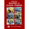 Malzeme ve Lojistik Yönetimi