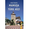 Mamuşa Türk Ağzı