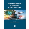 Managıng Global Trade In Industry 4.0: New Issues And Trends-Assist. Prof.Dr. İsmail Metin,Dr.Tuğçe Danacı Ünal