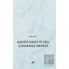 Manevi Hayat ve Din: Çanakkale Örneği