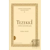 Manevi İlerlemenin Merhaleleri 2: Tezekki