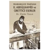 Marangoz Padişah II. Abdülhamid ve Ürettiği Eserler