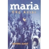 Maria Göç Acısı