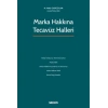 Marka Hakkına Tecavüz Halleri