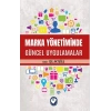 Marka Yönetiminde Güncel Uygulamalar