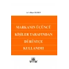 Markanın Üçüncü Kişiler Tarafından Dürüstçe Kullanımı