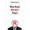 Markayı Müdür Taşır