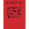 Marksist Ekonomi Politiğin İlkeleri