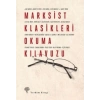 Marksist Klasikleri Okuma Kılavuzu
