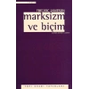 Marksizm ve Biçim
