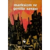 Marksizm ve Gerilla Savaşı