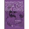 Marksizme Sıra Dışı Bir Giriş