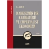 Marksizmin Bir Karikatürü ve Emperyalist Ekonomizm