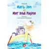 Martı Jon ve Mor Kedi Paçino