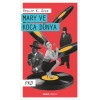 Mary ve Koca Dünya