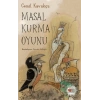 Masal Kurma Oyunu
