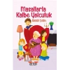 Masallarla Kalbe Yolculuk