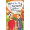 Masallarla Karakter Eğitimi Seti (5 Kitap)