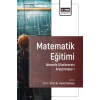 Matematik Eğitimi Alanında Uluslararası Araştırmalar I