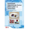 Matematik Öğretiminde Somut Materyaller ve Tasarımları