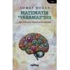 Matematik “Yaramaz”dır