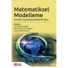 Matematiksel Modelleme: Teoriden Uygulamaya Bütünsel Bakış