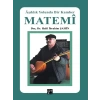 Matemi - Aşıklık Yolunda Bir Kamber - Halil İbrahim Şahin