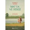 Mattia ve Dedesi