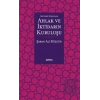 Maturidi Düşüncede Ahlak ve İktidarın Kuruluşu