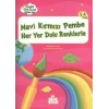 Mavi Kırmızı Pembe Her Yer Dolu Renklerle