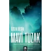 Mavi Tuzak (Kayıp Rota Serisi - 2. Kitap)