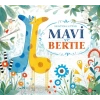 MAVİ ve BERTİE