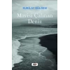 Mavisi Çalınan Deniz