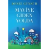 Maviye Giden Yolda