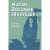 Mayoz Bölünme Hikayeleri