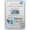 mBot ile Robotik Kodlama (+9 Yaş)
