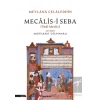 Mecalis-i Seba (Yedi Meclis)