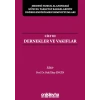 Medeni Hukuk Alanındaki Güncel Yargıtay Kararlarının Değerlendirilmesi Sempozyumları Cilt III - Dernekler ve Vakıflar