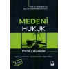 Medeni Hukuk Pratik Çalışmalar