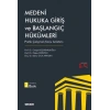 Medeni Hukuka Giriş ve Başlangıç Hükümleri  Pratik Çalışmalı Konu Anlatımı