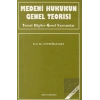 Medeni Hukukun Genel Teorisi