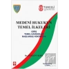 Medeni Hukukun Temel İlkeleri