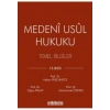 Medeni Usul Hukuku Temel Bilgiler